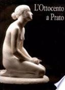 L'Ottocento a Prato
