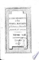 L'ozio divertito, o sia nuova raccolta d'Istorie, et Novelle piacevoli ed istruttive
