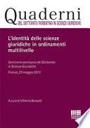 L' ’identità delle scienze giuridiche in ordinamenti multilivello