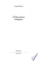 L'ulivocultore bolognese
