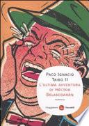 L'ultima avventura di Héctor Belascoarán