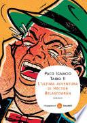 L'ultima avventura di Héctor Belascoarán