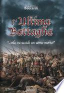 L'Ultima Battaglia