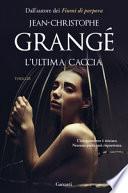 L'ultima caccia