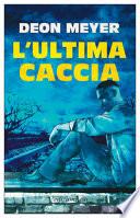 L'ultima caccia