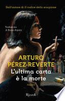L'ultima carta è la morte