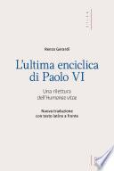 L' Ultima enciclica di Paolo VI