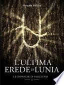L'ultima erede di Lunia