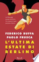 L'ultima estate di Berlino