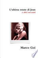 L'ultima estate di Joan e altri racconti