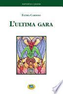 L'ultima gara