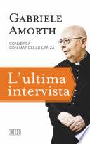 L' Ultima intervista