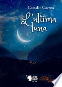 L'ultima luna
