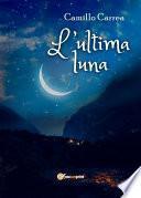 L'ultima luna