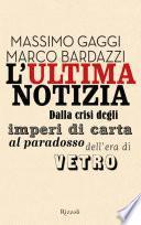 L'ultima notizia