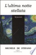 L'ultima notte stellata