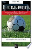L'ultima partita