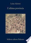L'ultima provincia