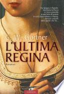 L'ultima regina