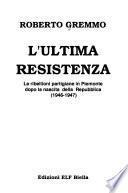 L'ultima Resistenza