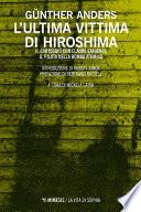 L'ultima vittima di Hiroshima