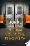 L'ultima volta che ti ho vista
