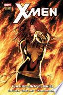 L'ultimo canto di Fenice. X-Men