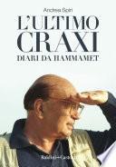 L'ultimo Craxi