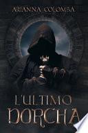 L'Ultimo Dorcha