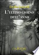 L'ultimo giorno dell'anno