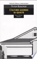 L'ultimo giorno di quiete