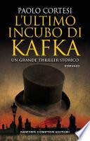 L'ultimo incubo di Kafka