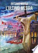 L'ultimo Messia