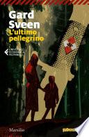 L'ultimo pellegrino