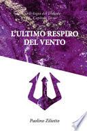 L'ultimo respiro del vento