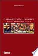 L'ultimo rifugio delle canaglie. Il cinema e la grande guerra 1914-2014