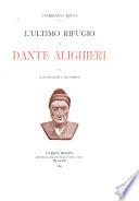 L'ultimo rifugio di Dante Alighieri