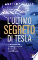 L'ultimo segreto di Tesla