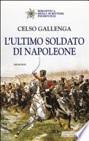 L'ultimo soldato di Napoleone
