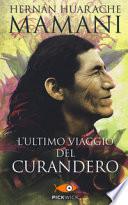 L'ultimo viaggio del curandero