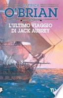 L'ultimo viaggio di Jack Aubrey