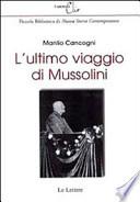 L'ultimo viaggio di Mussolini