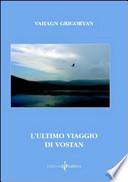 L'ultimo viaggio di Vostan