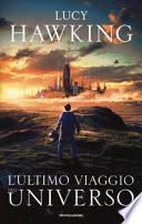 L'ultimo viaggio nell'universo