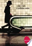 L'ultimo volo