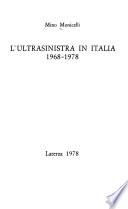 L'ultrasinistra in Italia, 1968-1978
