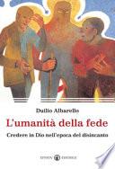 L'umanità della fede