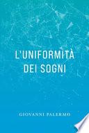 L'uniformità dei sogni