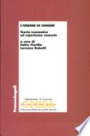 L'unione di comuni. Teoria economica ed esperienze concrete