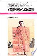 L'Unità della cultura in memoria di Lucio Lombardo Radice